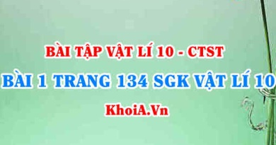 Bài 1 trang 134 SGK Vật lí 10 Chân trời sáng tạo